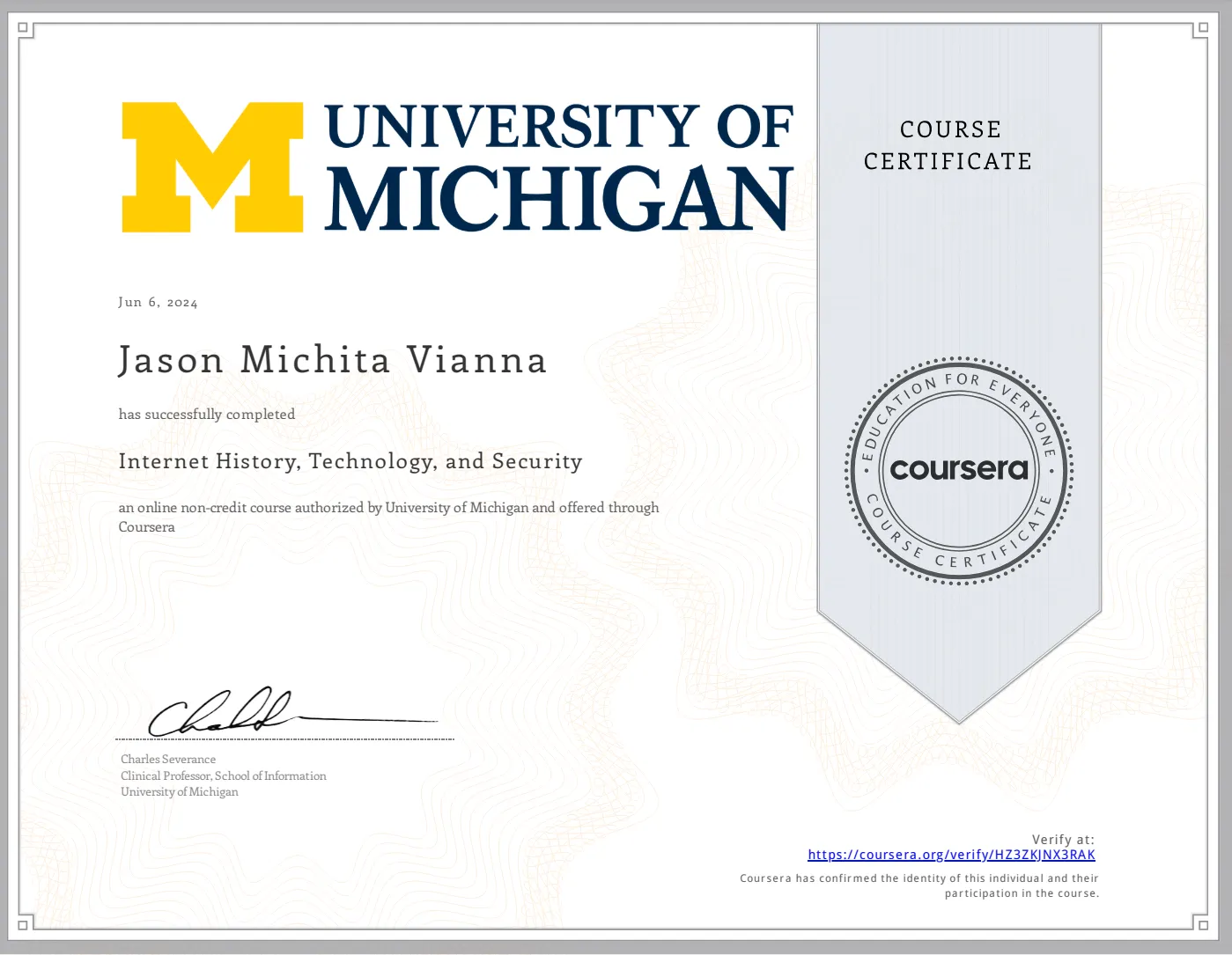 Internet History, Technology, and Security credential from University of Michigan